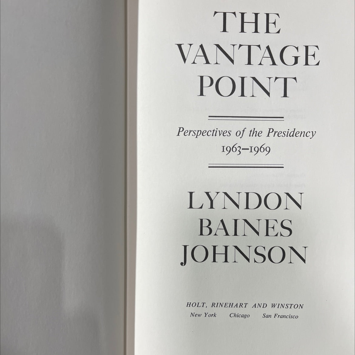 the vantage point perspectives of the presidency 1963-1969 book, by lyndon baines johnson, 1971 Hardcover image 2