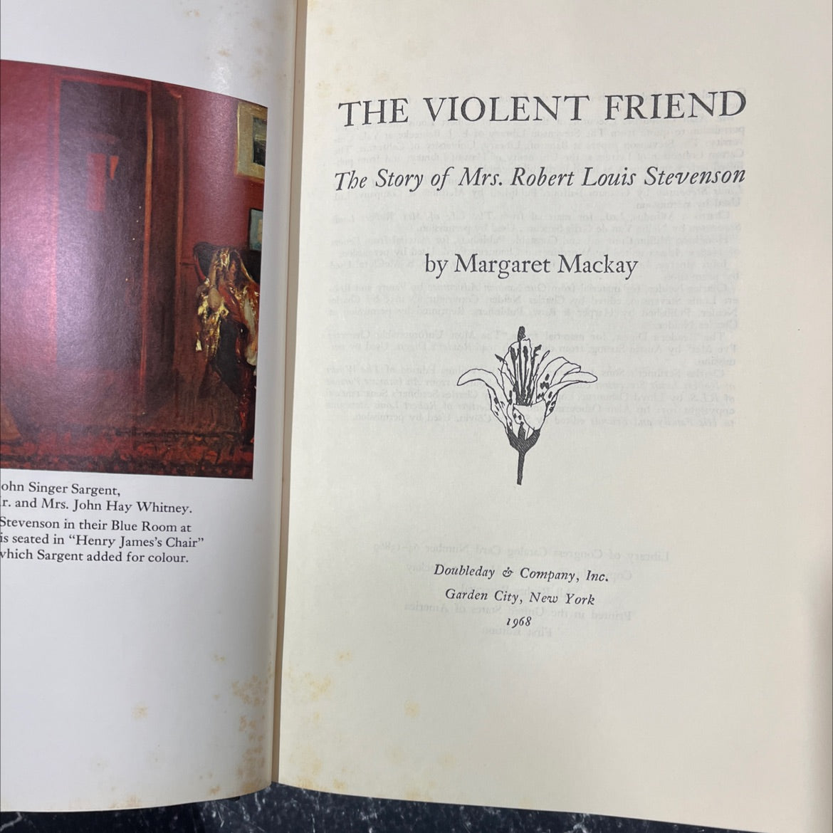 the violent friend the story of mrs. robert louis stevenson book, by margaret mackay, 1968 Hardcover image 2