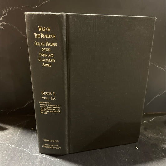 the war of the rebellion: a compilation of the official records of the union and confederate armies book, by lieut. image 1