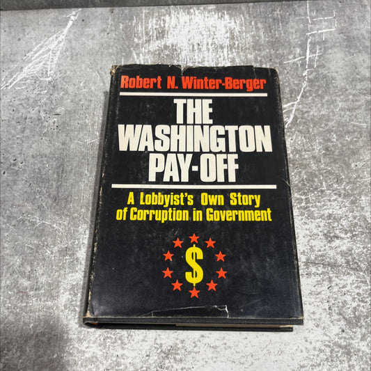 the washington pay-off book, by robert n. winter-berger, 1972 Hardcover image 1