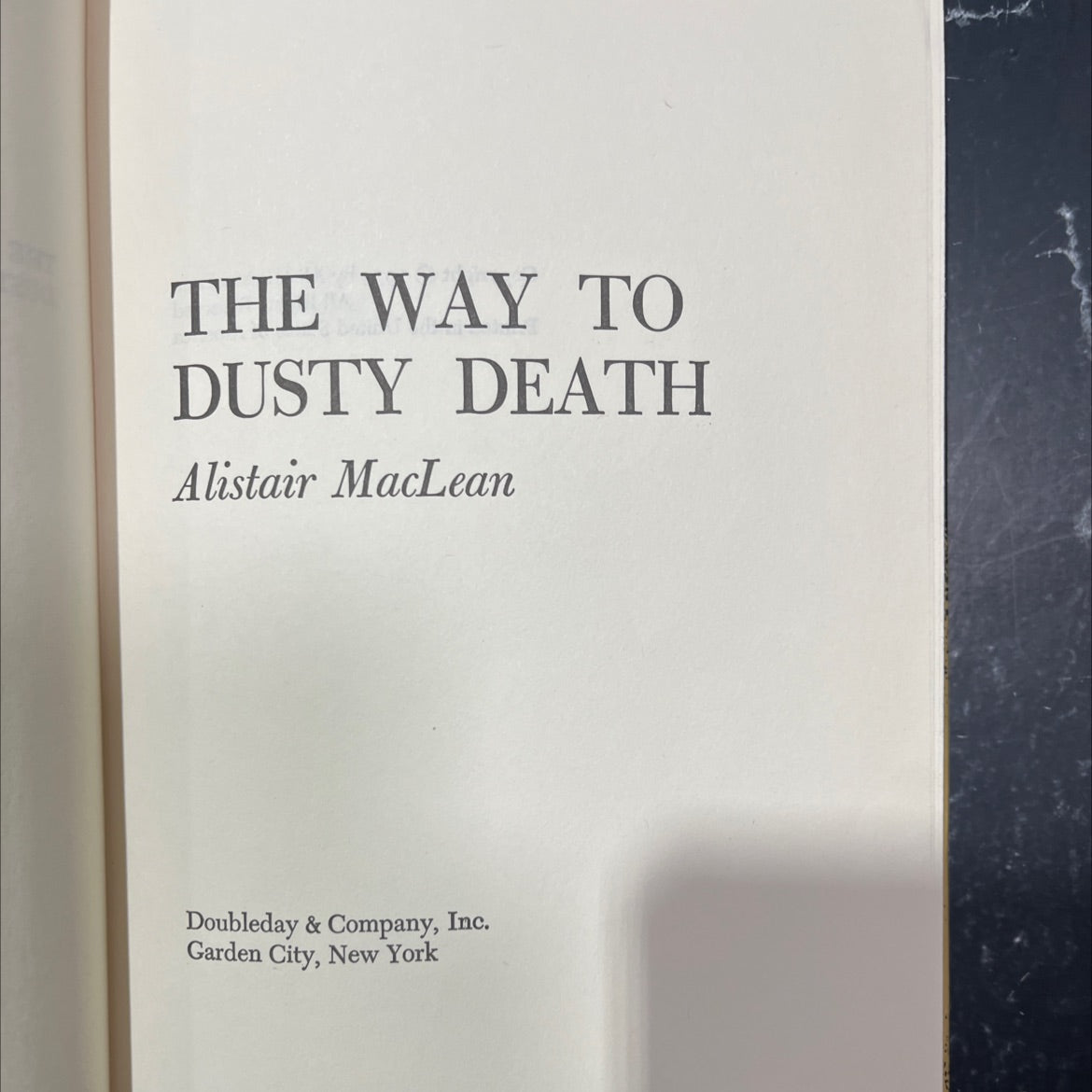 the way to dusty death book, by Alistair MacLean, 1973 Hardcover image 2