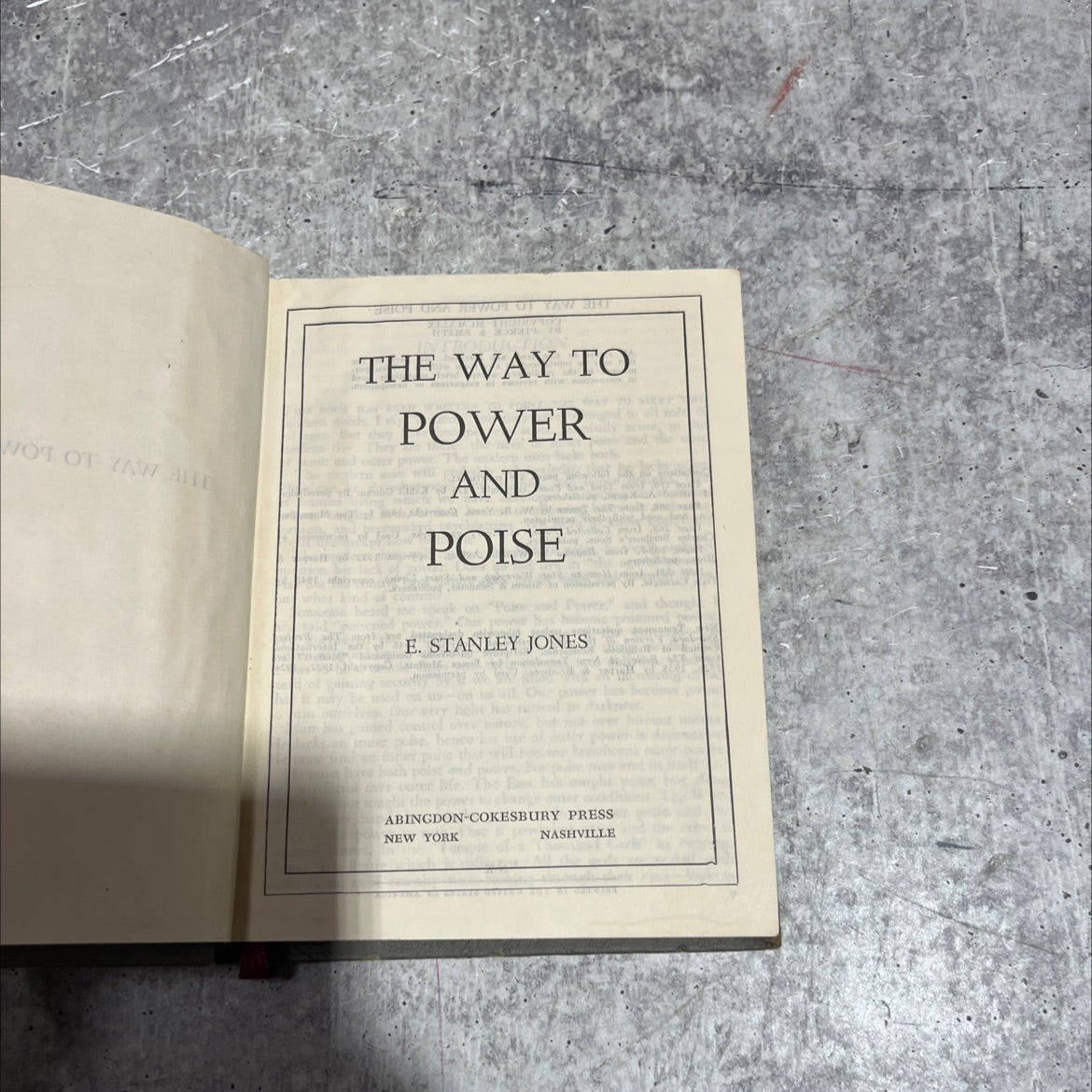 the way to power and poise book, by e. stanley jones, 1949 Hardcover image 2