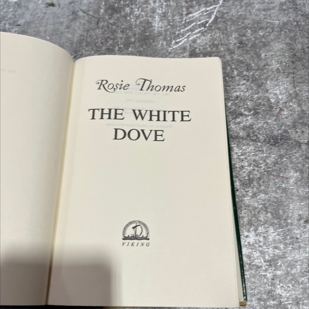 the white dove book, by Rosie Thomas, 1986 Hardcover image 2
