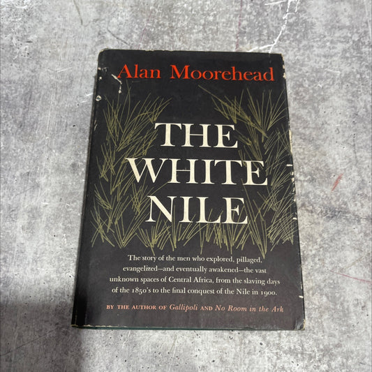 the white nile book, by alan moorehead, 1960 Hardcover image 1