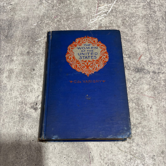 the women of the united states book, by c. de varigny, 1895 Hardcover image 1
