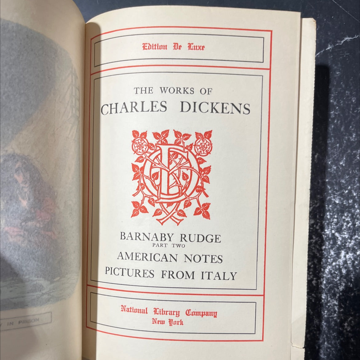 the works of charles dickens barnaby rudge part two american notes pictures from italy in prison book, by charles image 2