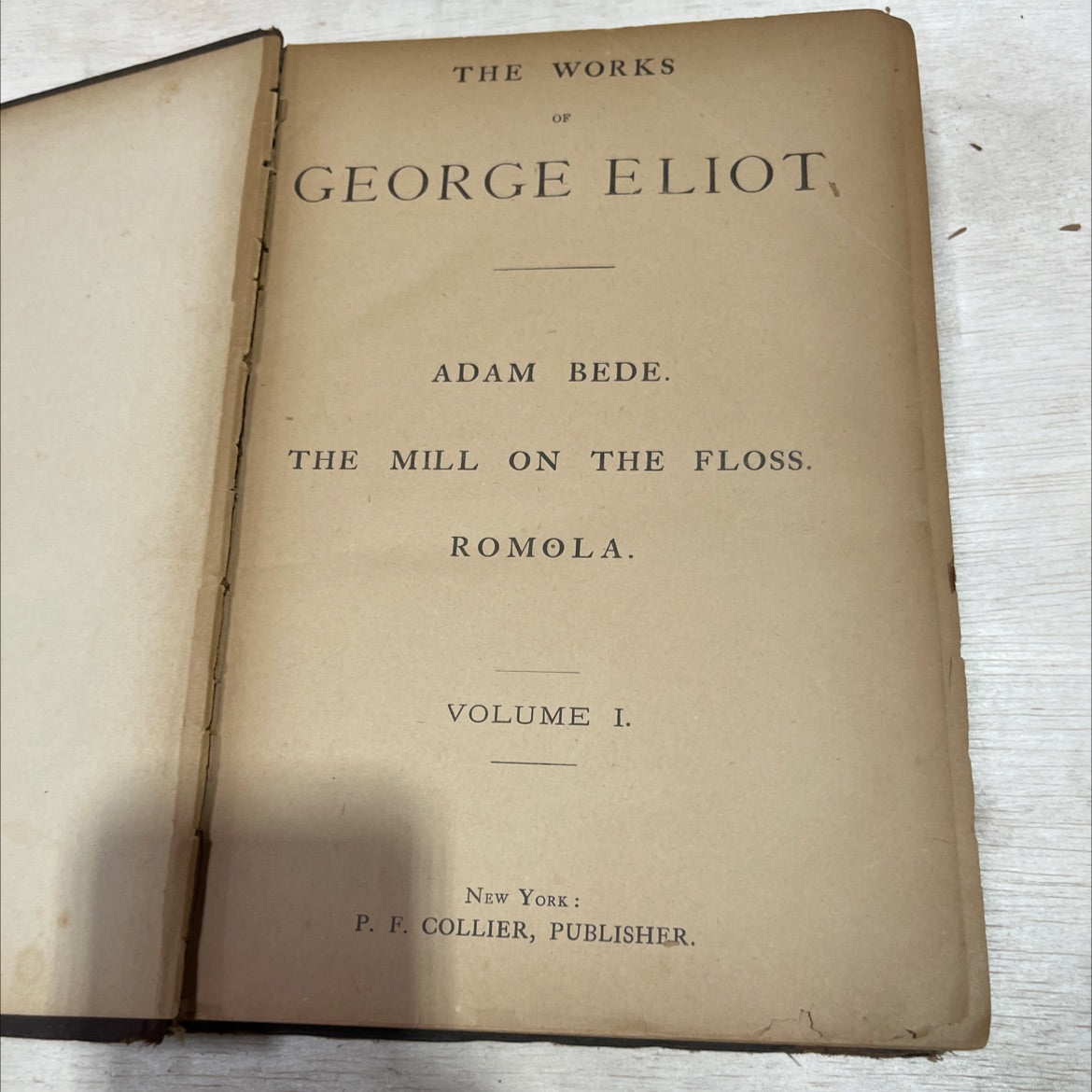 the works of george eliot adam bede. the mill on the floss. romola. volume i book, by george eliot, not stated Hardcover image 2