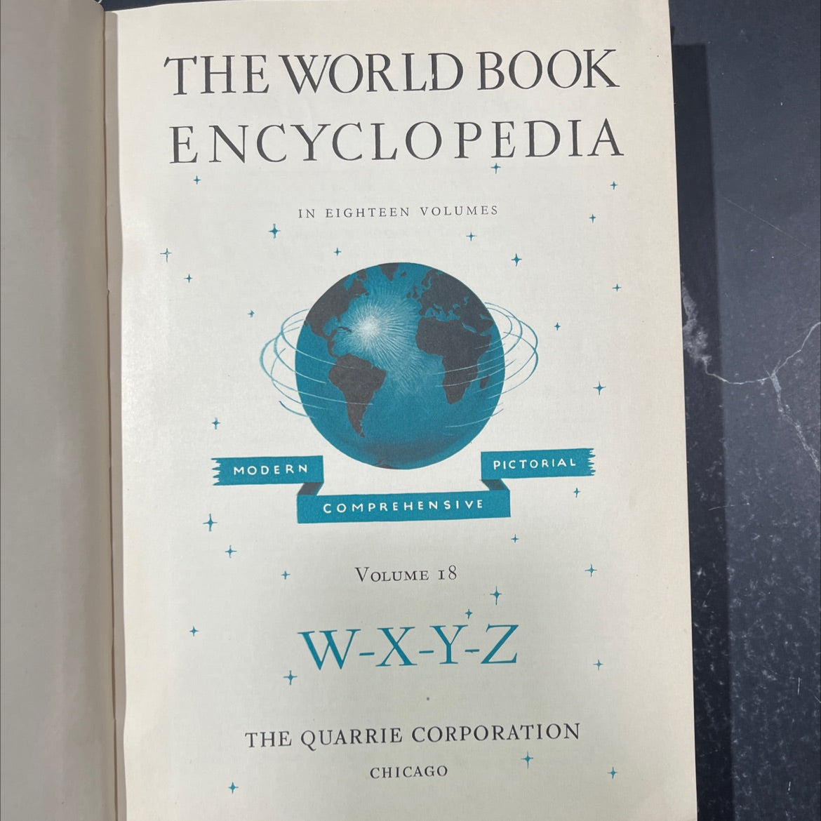 the world book encyclopedia in eighteen volumes + modern comprehensive pictorial volume 18 w-x-y-z book, by the quarrie image 2