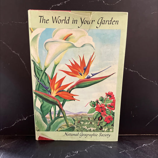 the world in your garden book, by Wendell H. Camp, Victor R. Boswell, John R. Magness, 1957 Hardcover image 1