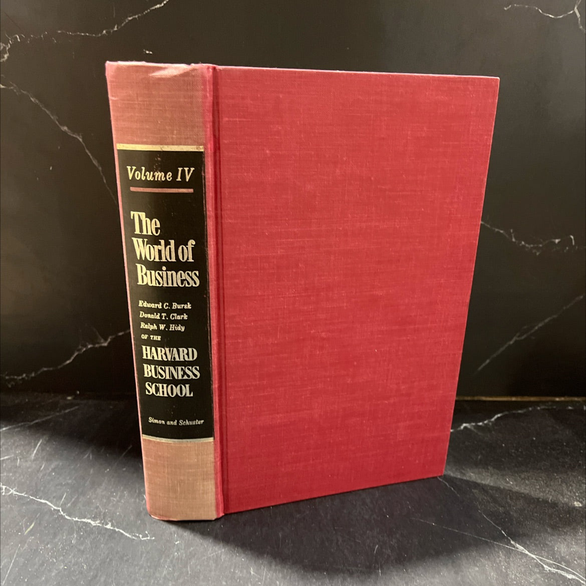 the world of business book, by edward c. bursk, donald t. clark, ralph w. hidy, 1962 Hardcover image 1