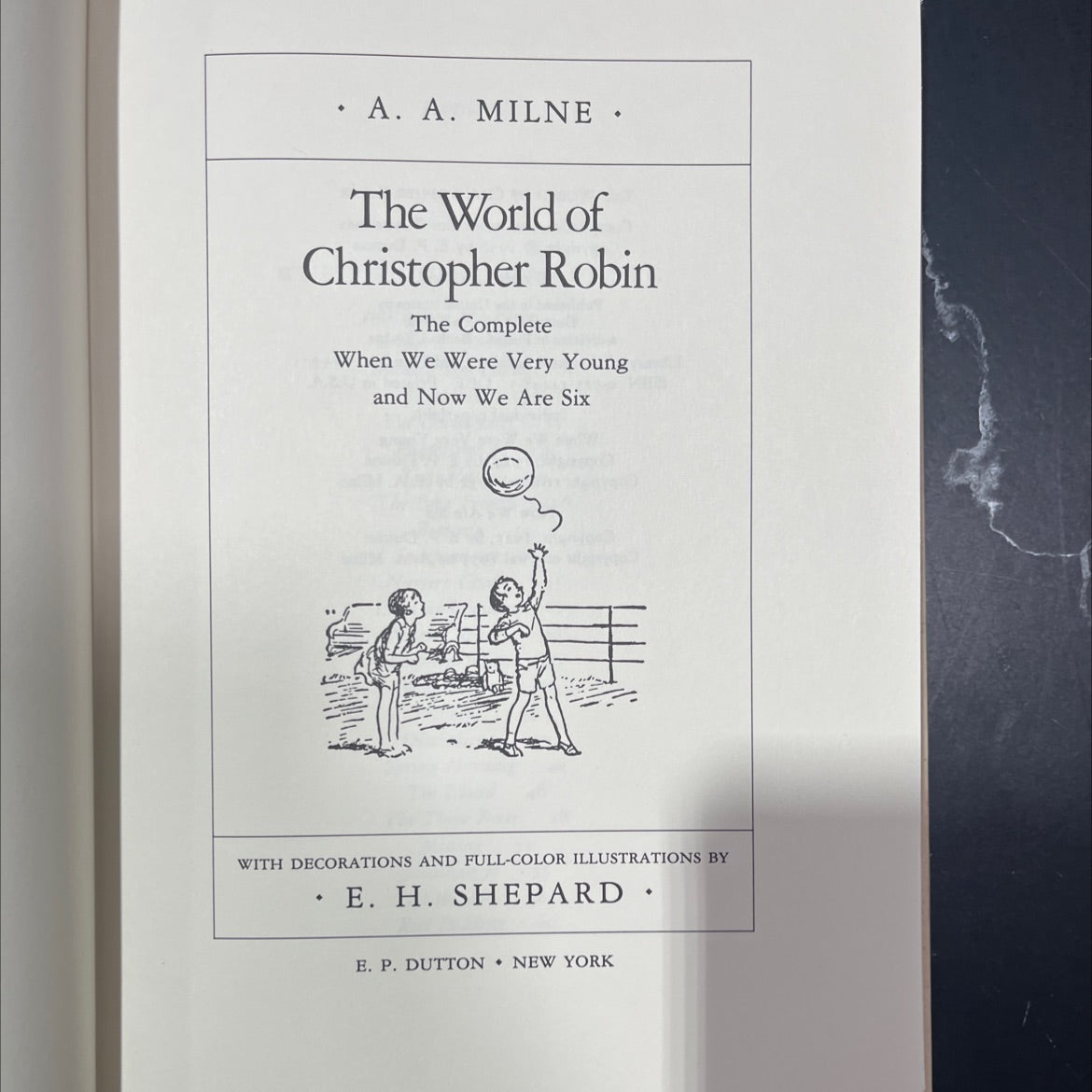 the world of christopher robin the complete when we were very young and now we are six book, by A. A. Milne, 1958 image 2