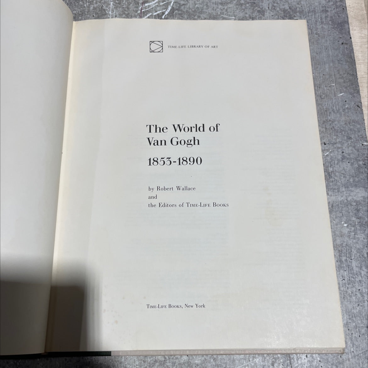the world of van gogh book, by Robert Wallace, 1973 Hardcover image 2