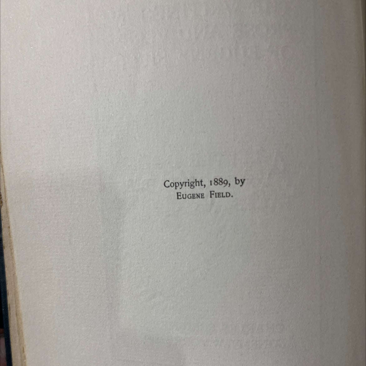 the writings in prose and verse of eugene field book, by eugene field, 1899 Hardcover image 3