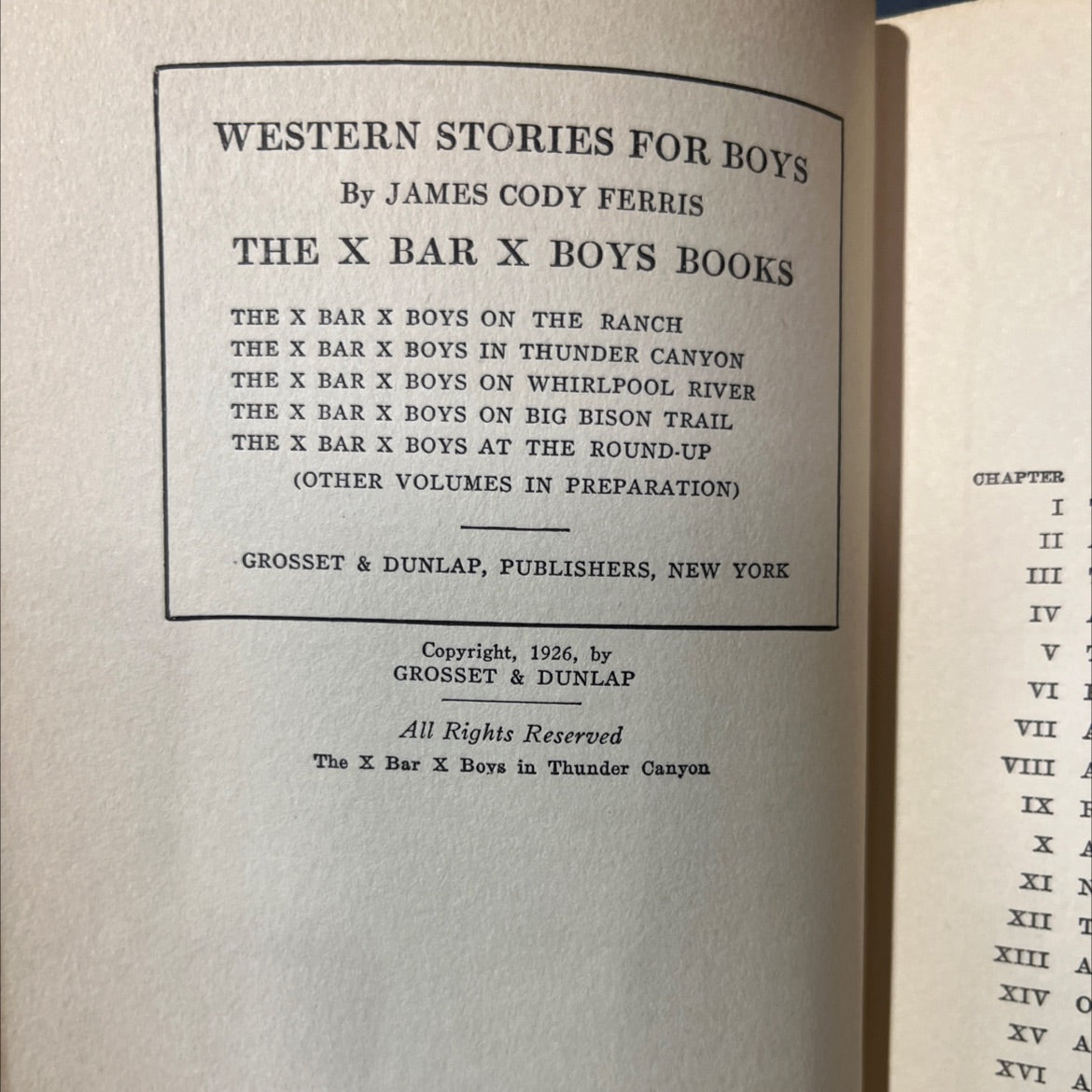 the x bar x boys in thunder canyon book, by james cody ferris, 1926 Hardcover image 3