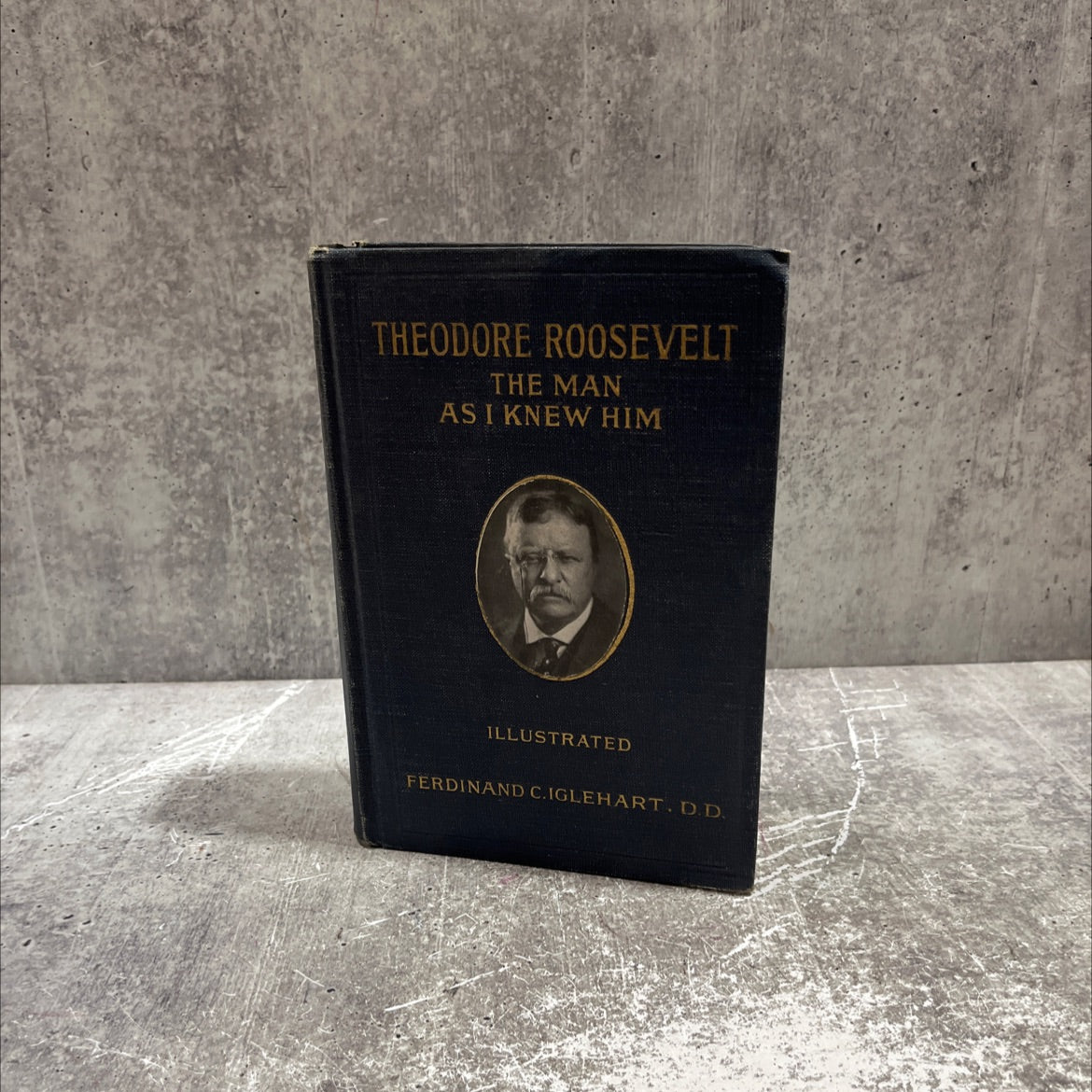 SIGNED theodore roosevelt the man as i knew him book, by ferdinand cowle iglehart, 1919 Hardcover, First Edition, Rare, image 1