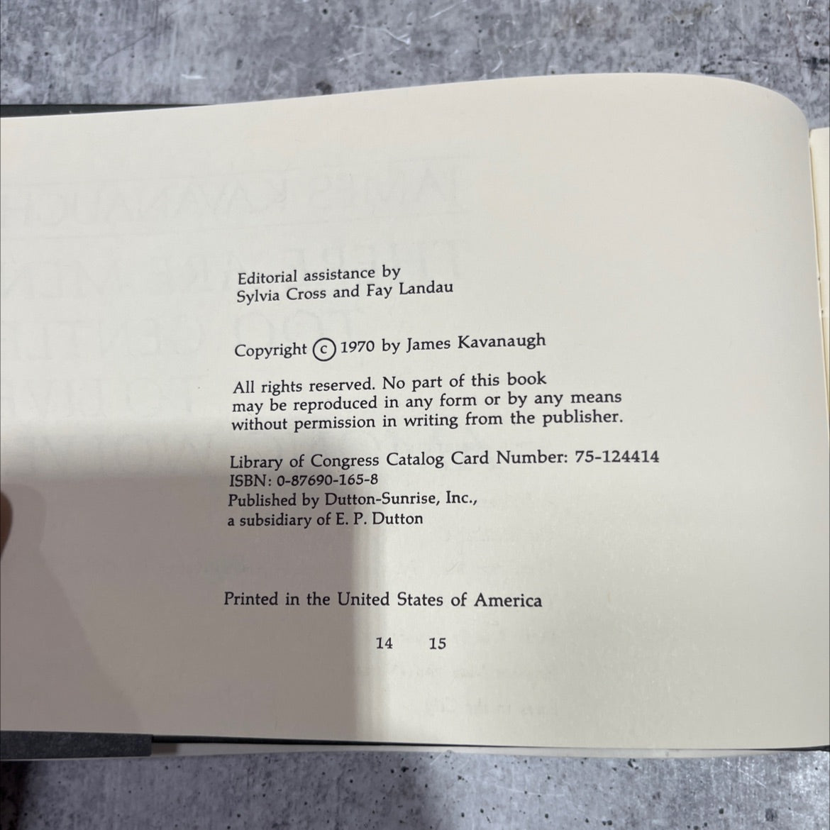 there are men too gentle to live among wolves book, by James Kavanaugh, 1970 Hardcover image 3