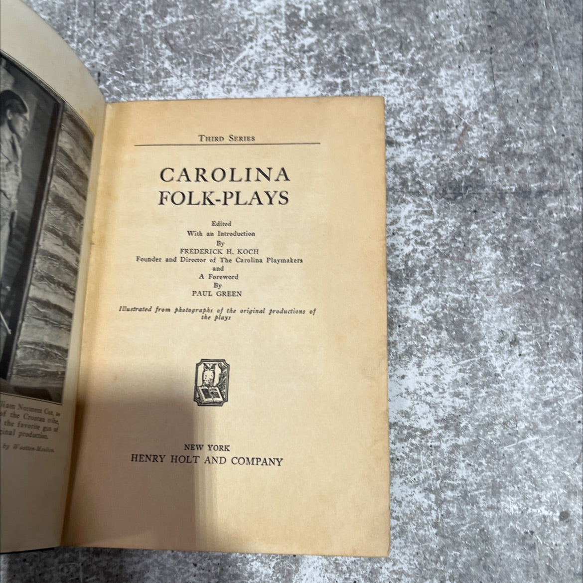 SIGNED third series carolina folk-plays book, by frederick h. koch, 1928 Hardcover, Rare, Antique image 2