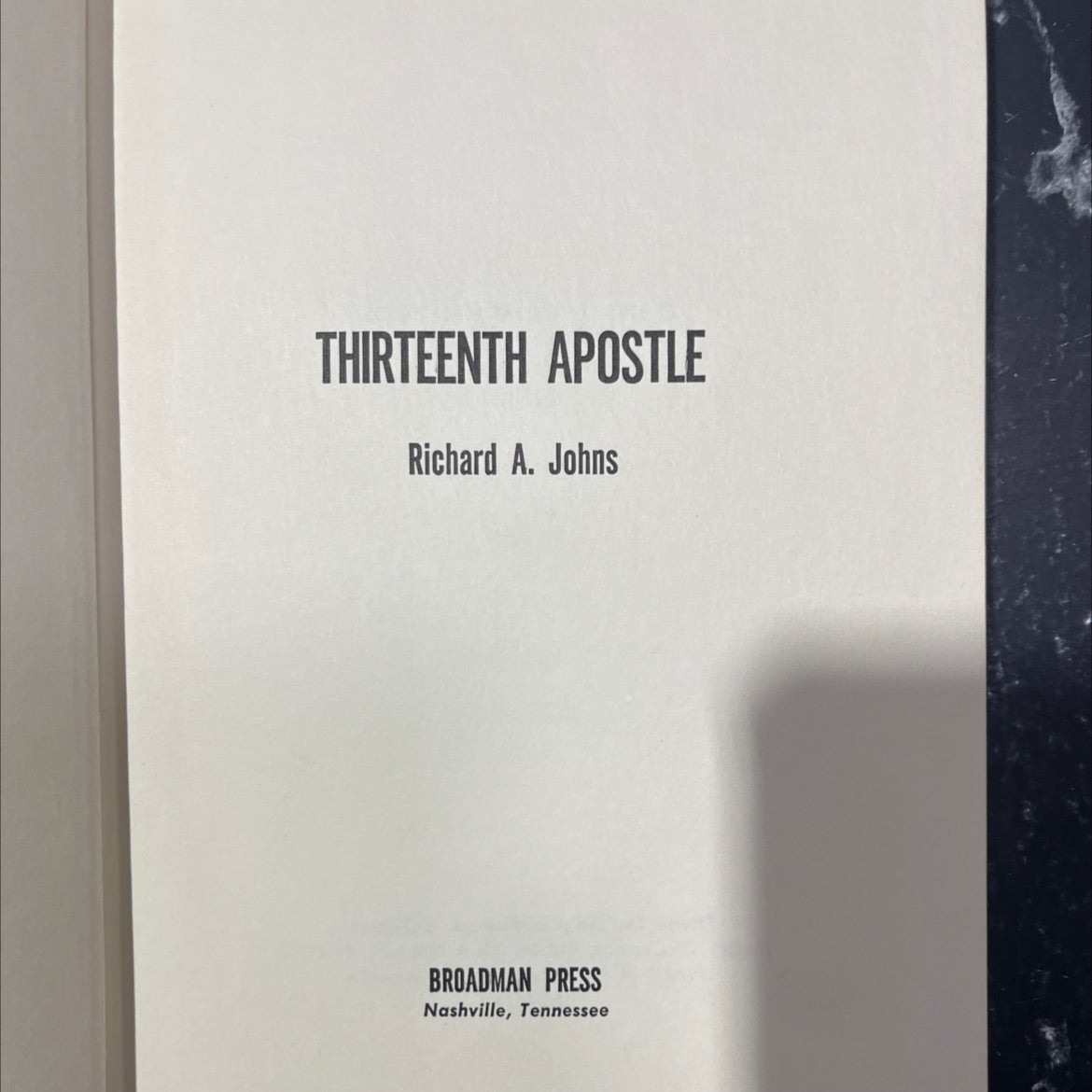 thirteenth apostle book, by Richard A. Johns, 1966 Hardcover image 2