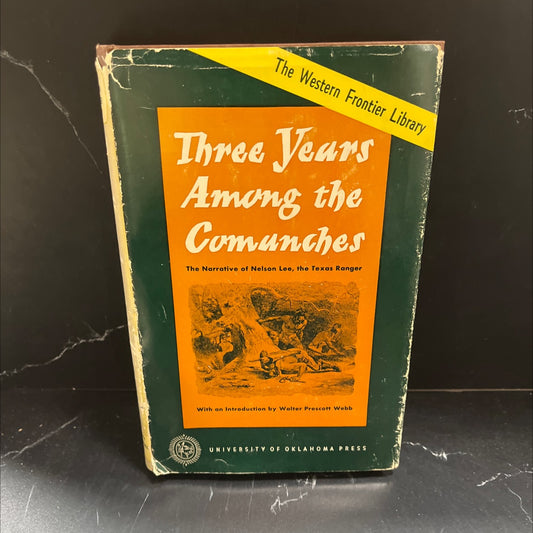 three years among the comanches the narrative of nelson lee the texas ranger book, by nelson lee, 1957 Hardcover image 1