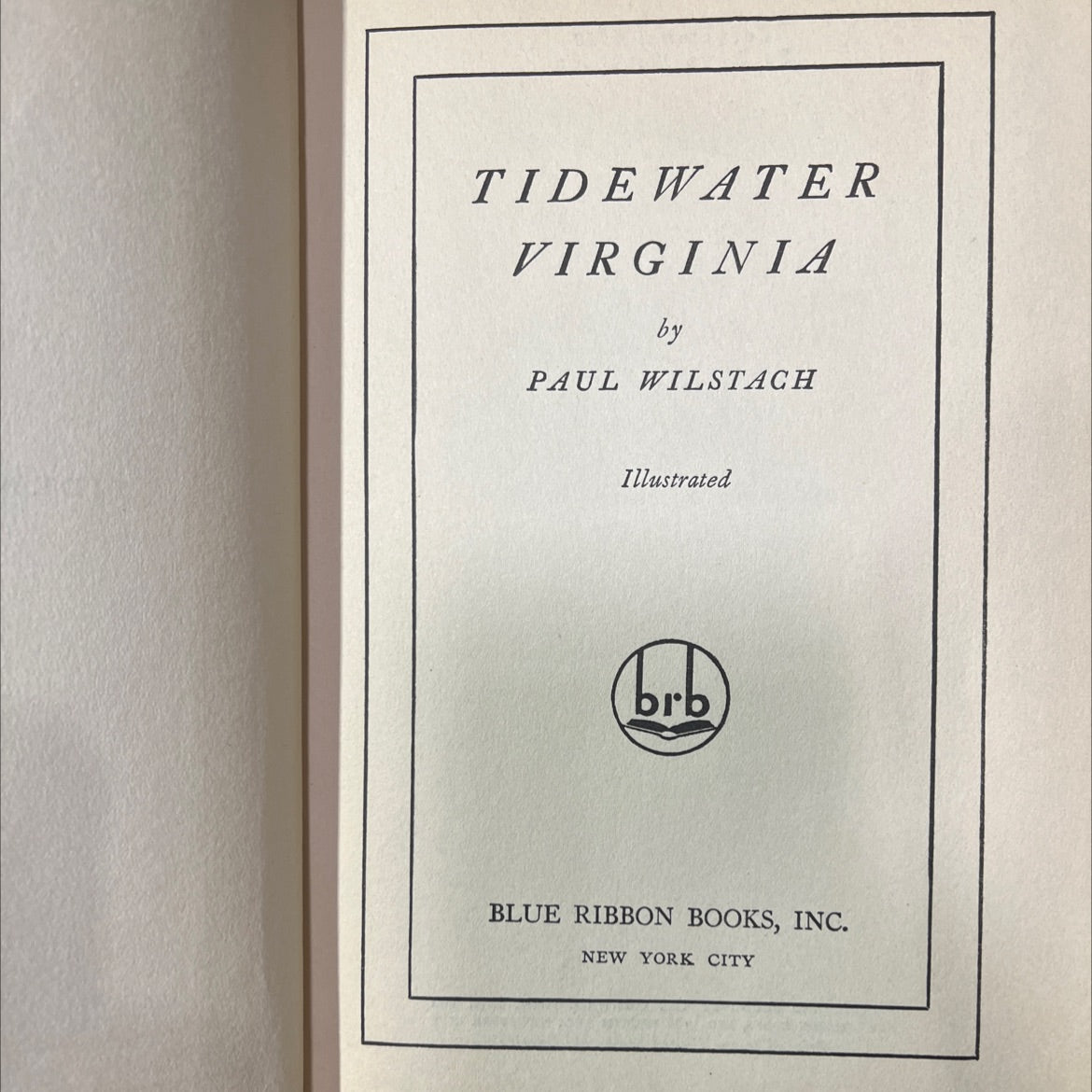 tidewater virginia book, by paul wilstach, 1929 Hardcover image 2