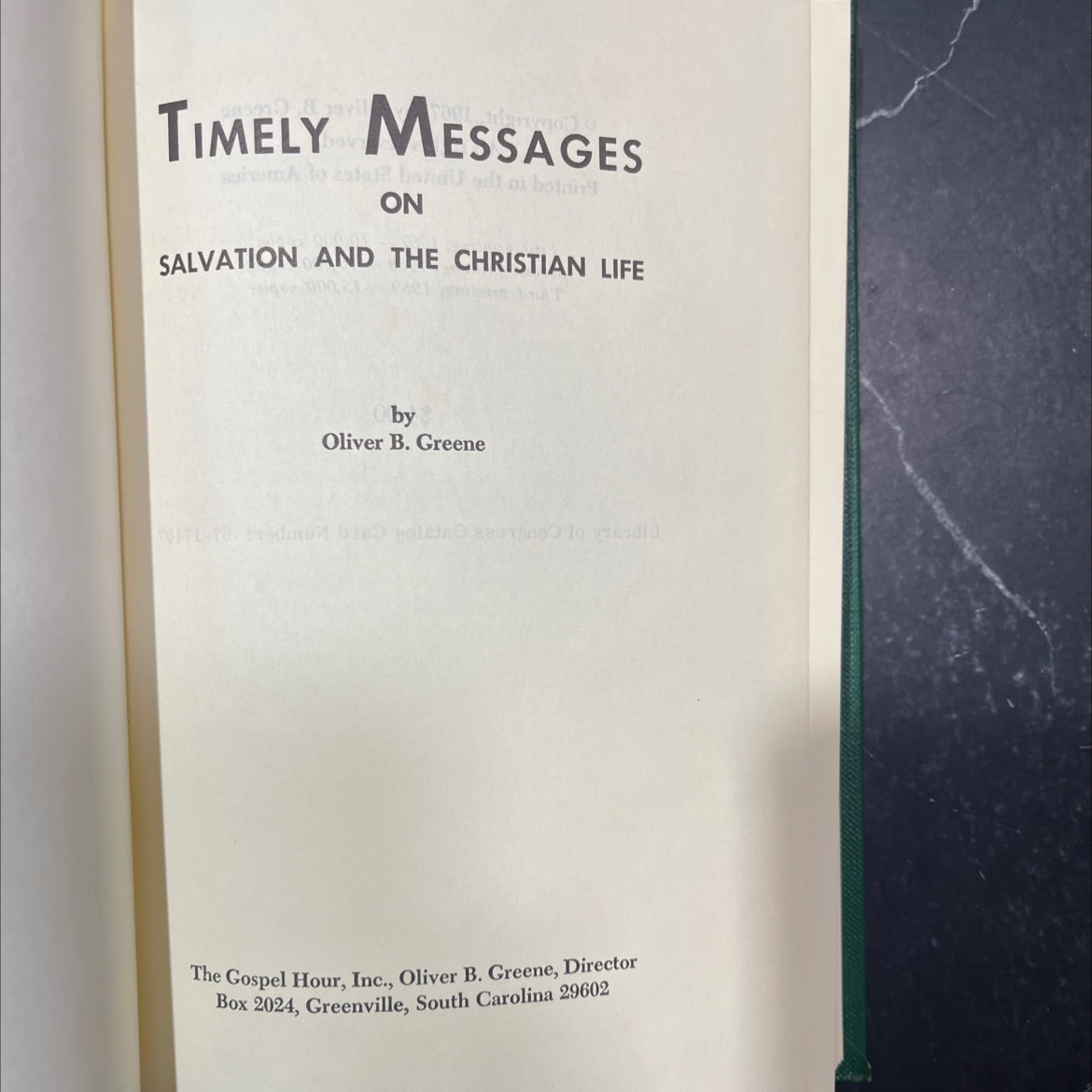 timely messages on salvation and the christian life book, by Oliver B. Greene, 2016 Hardcover image 2