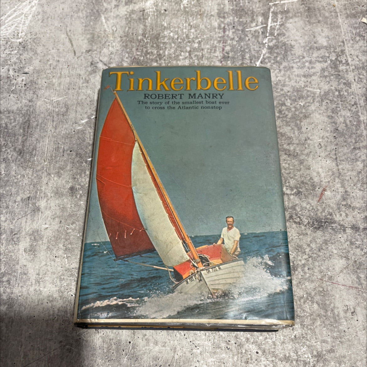 tinkerbelle book, by Robert Manry, 1966 Hardcover image 1