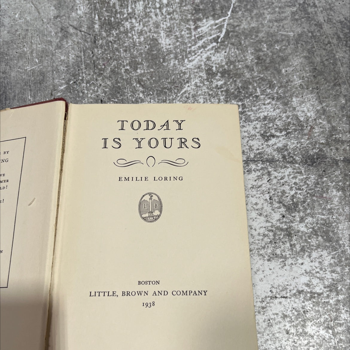 today is yours book, by emilie loring, 1938 Hardcover image 2