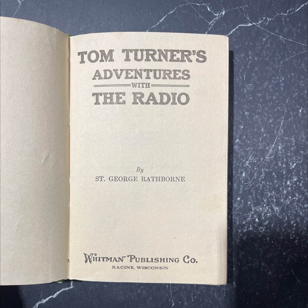 tom turner's adventures with the radio book, by st. george rathborne, 1924 Hardcover image 2