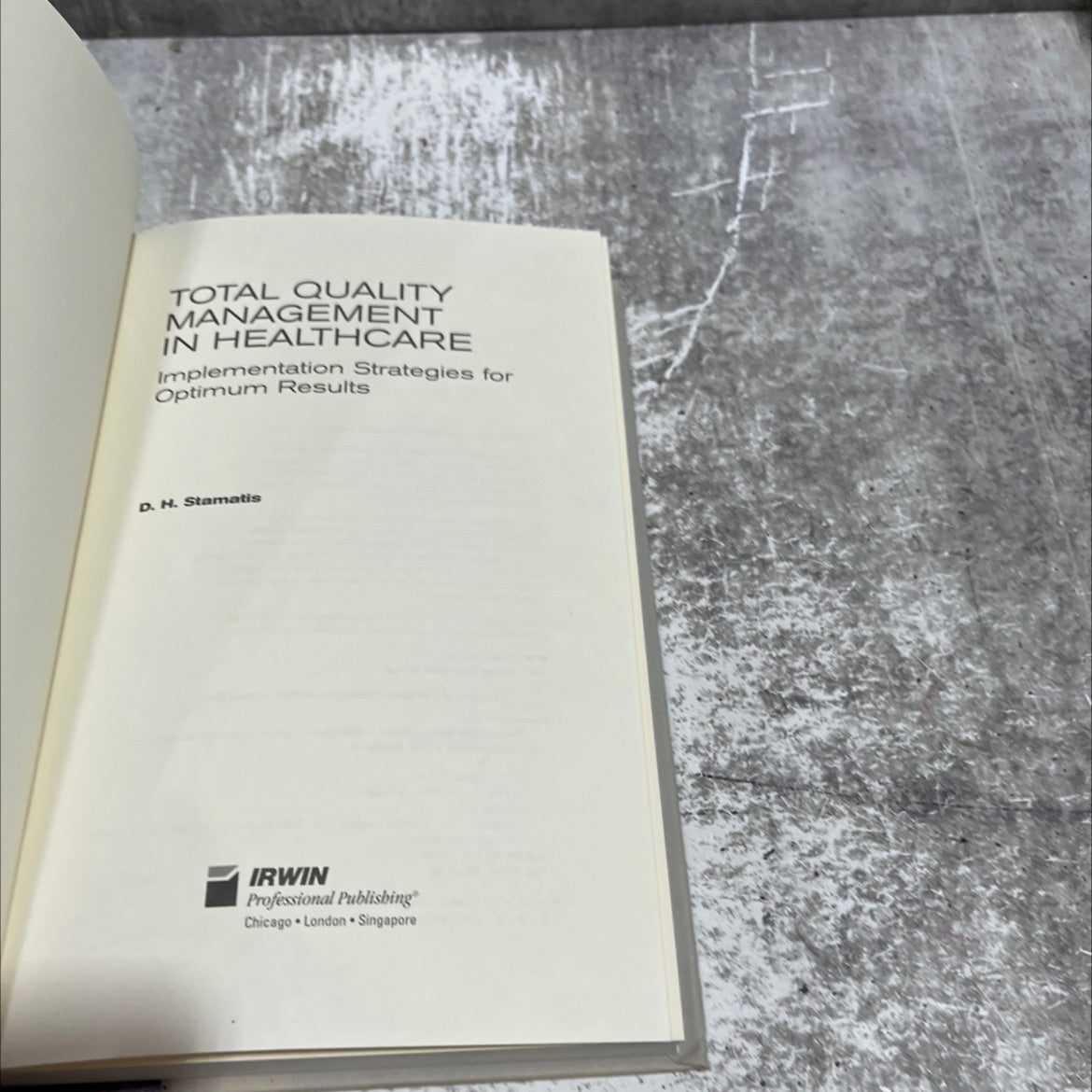 total quality management in healthcare implementation strategies for optimum results book, by D. H. Stamatis, 1996 image 2