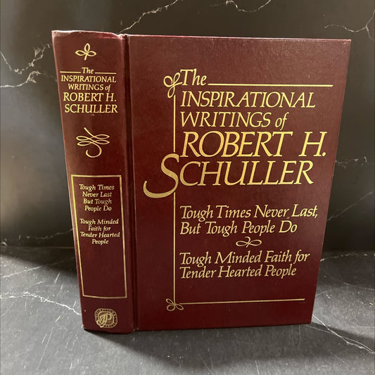 tough times never last, but tough people do book, by robert h schuller, 1986 Hardcover image 1