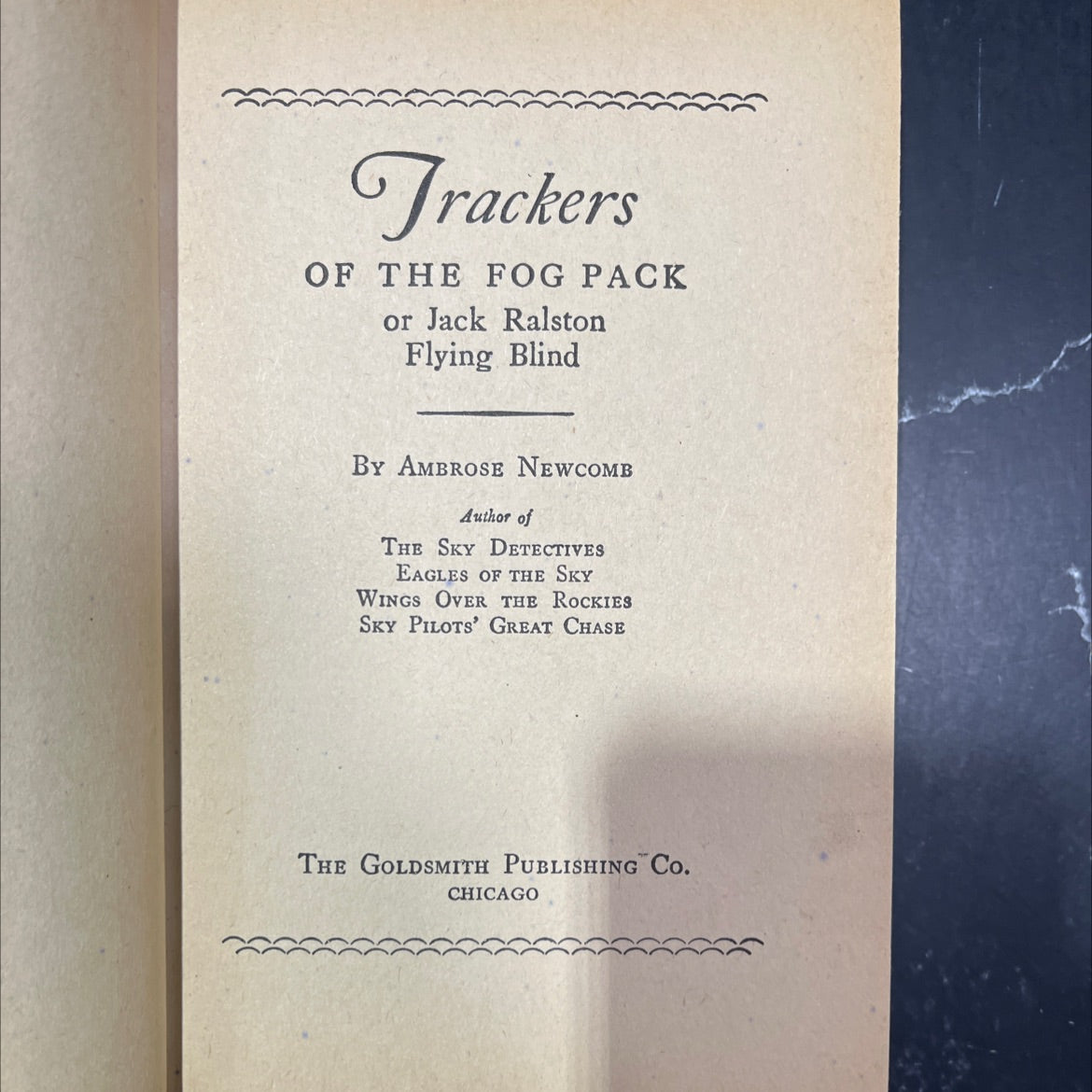 trackers of the fog pack or jack ralston flying blind book, by ambrose newcombe, 1931 Hardcover image 2