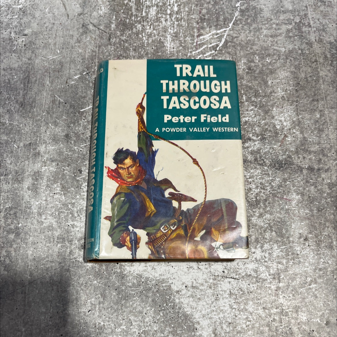 trail through tascosa book, by peter field, 1963 Hardcover image 1