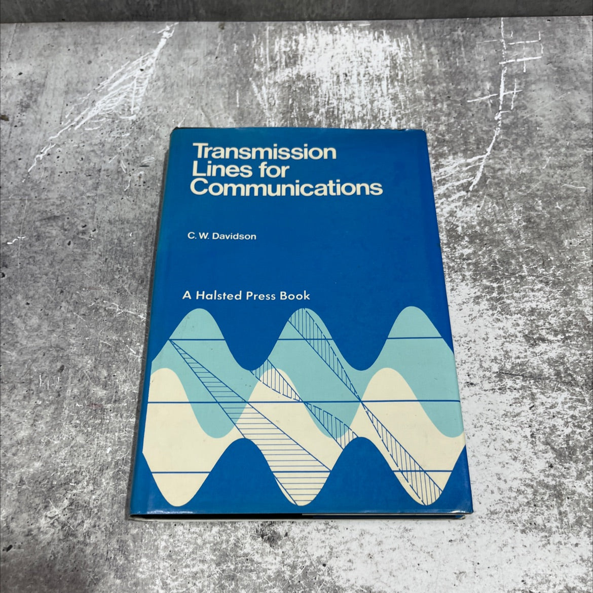 transmission lines for communications book, by c. w. davidson, 1978 Hardcover image 1