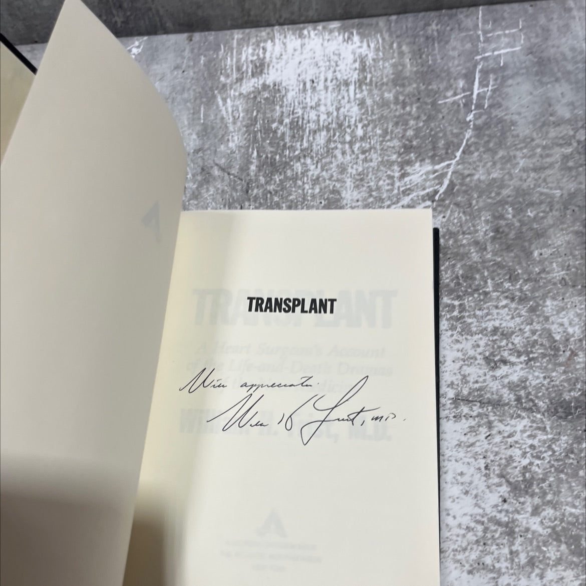 SIGNED transplant a heart surgeon's account of the life-and-death dramas of the new medicine book, by William H. Frist, image 4