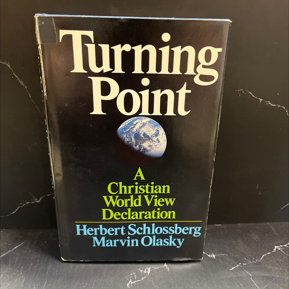 turning point: a christian worldview declaration book, by herbert schlossberg and marvin olasky, 1987 Hardcover image 1