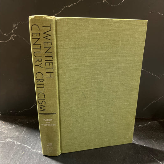 twentieth century criticism the major statements book, by William J. Handy, Max Westbrook, 1974 Hardcover image 1