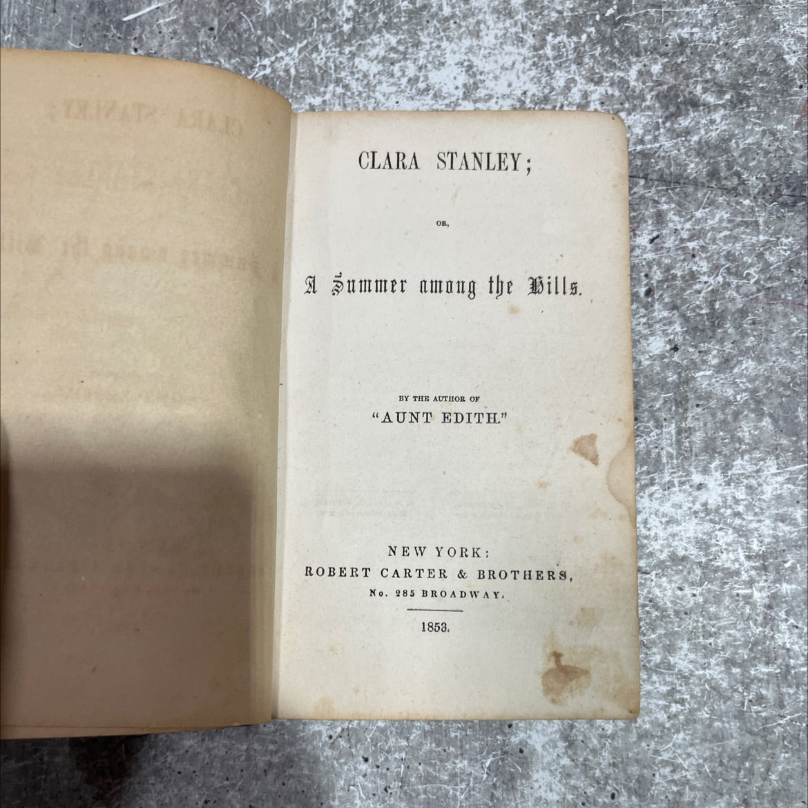 tx clara stanley; or, a summer among the bills book, by unknown, 1858 Hardcover image 2