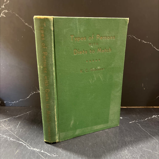 types of persons with diets to match book, by K. C. Robinson, D.C., 1940 Hardcover image 1