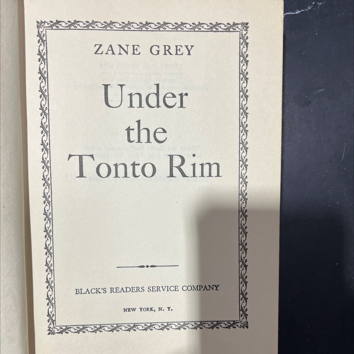 under the tonto rim book, by zane grey, 1926 Hardcover image 2