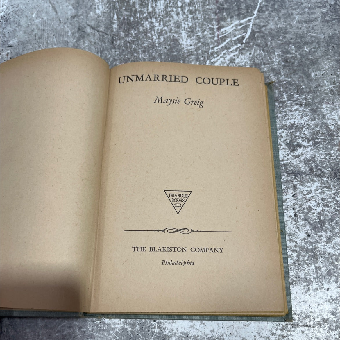 unmarried couple book, by Maysie Greig, 1945 Hardcover image 2