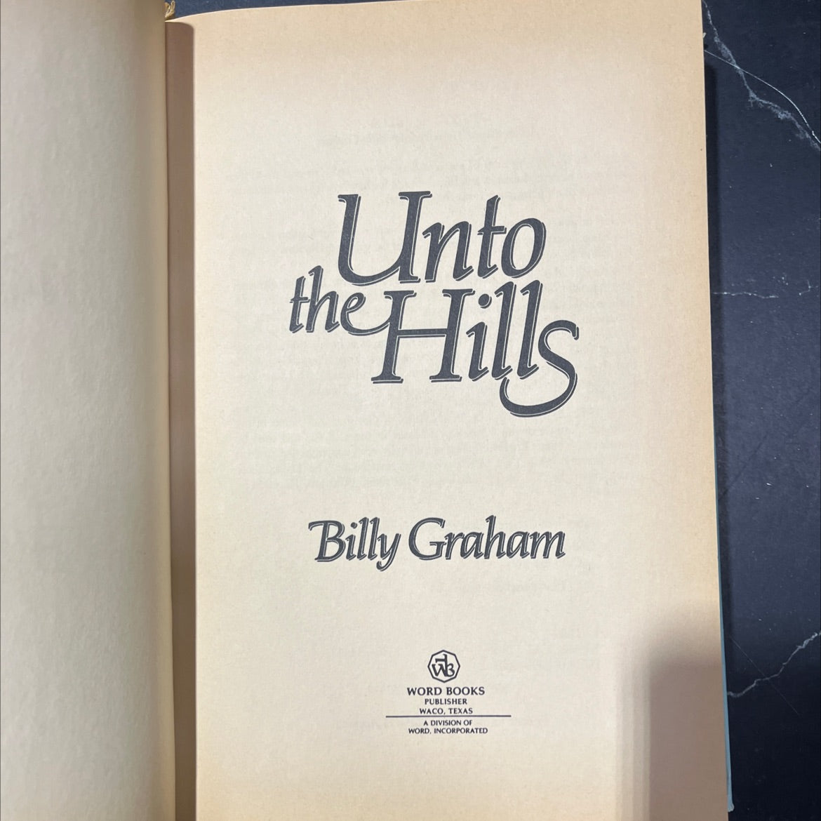 unto the hills: a devotional treasury from billy graham book, by billy graham, 1986 Hardcover image 2