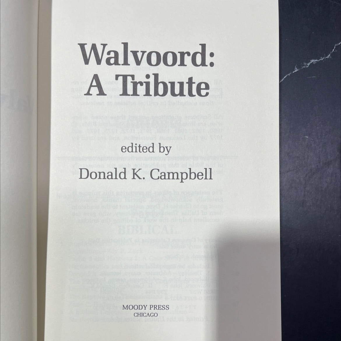 walvoord: a tribute book, by donald k. campbell, 1982 Hardcover image 2