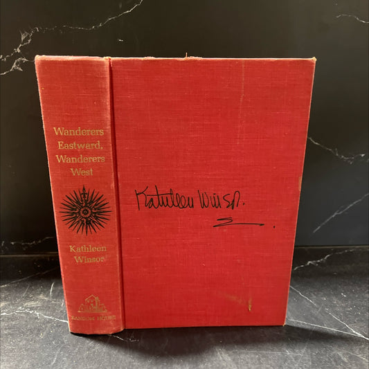 wanderers eastward, wanderers west book, by Kathleen Winsor, 1965 Hardcover image 1