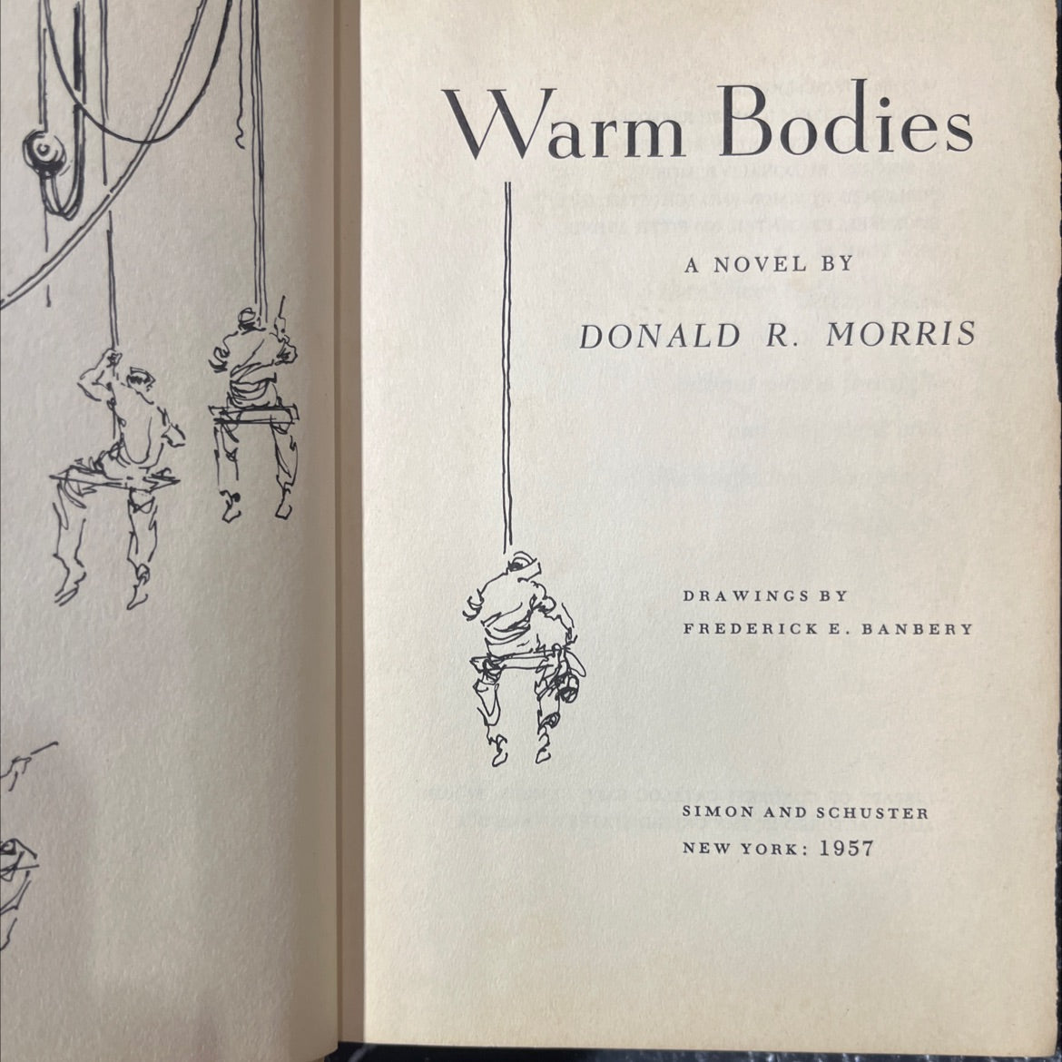 warm bodies book, by donald r. morris, 1957 Hardcover image 2