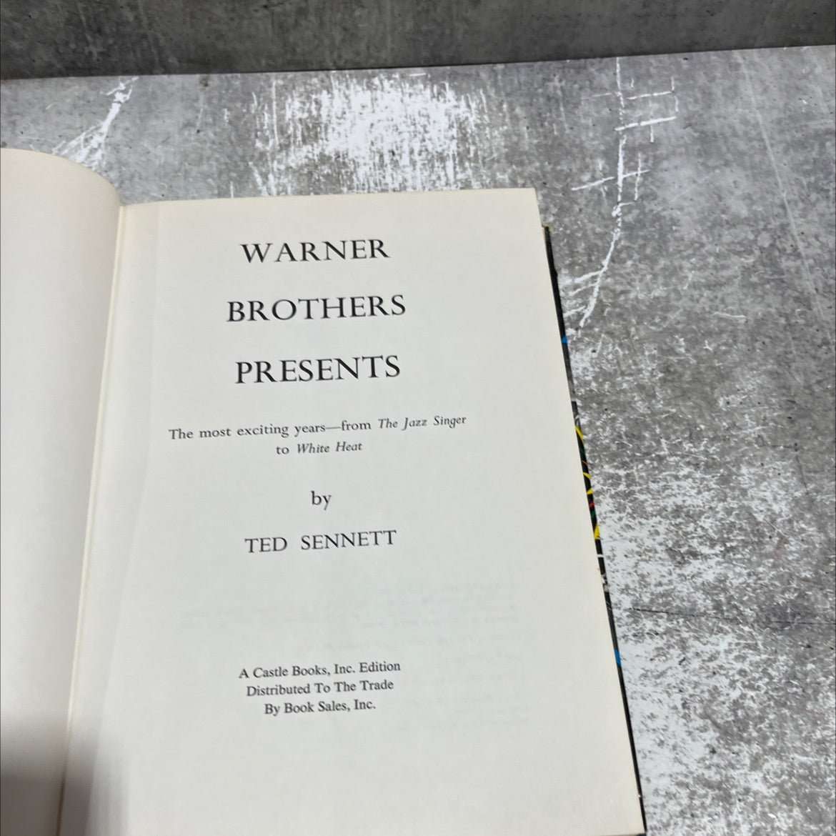 warner brothers presents the most exciting years-from the jazz singer to white heat book, by ted sennett, 1971 Hardcover image 2