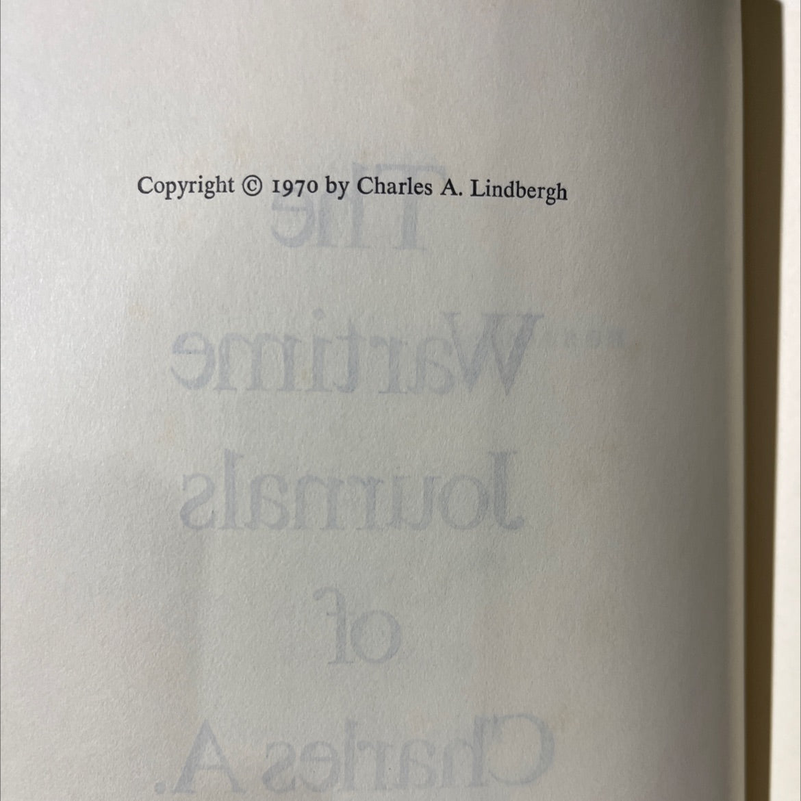 wartime journals of charles a. lindbergh book, by charles a. lindbergh, 1970 Hardcover image 3