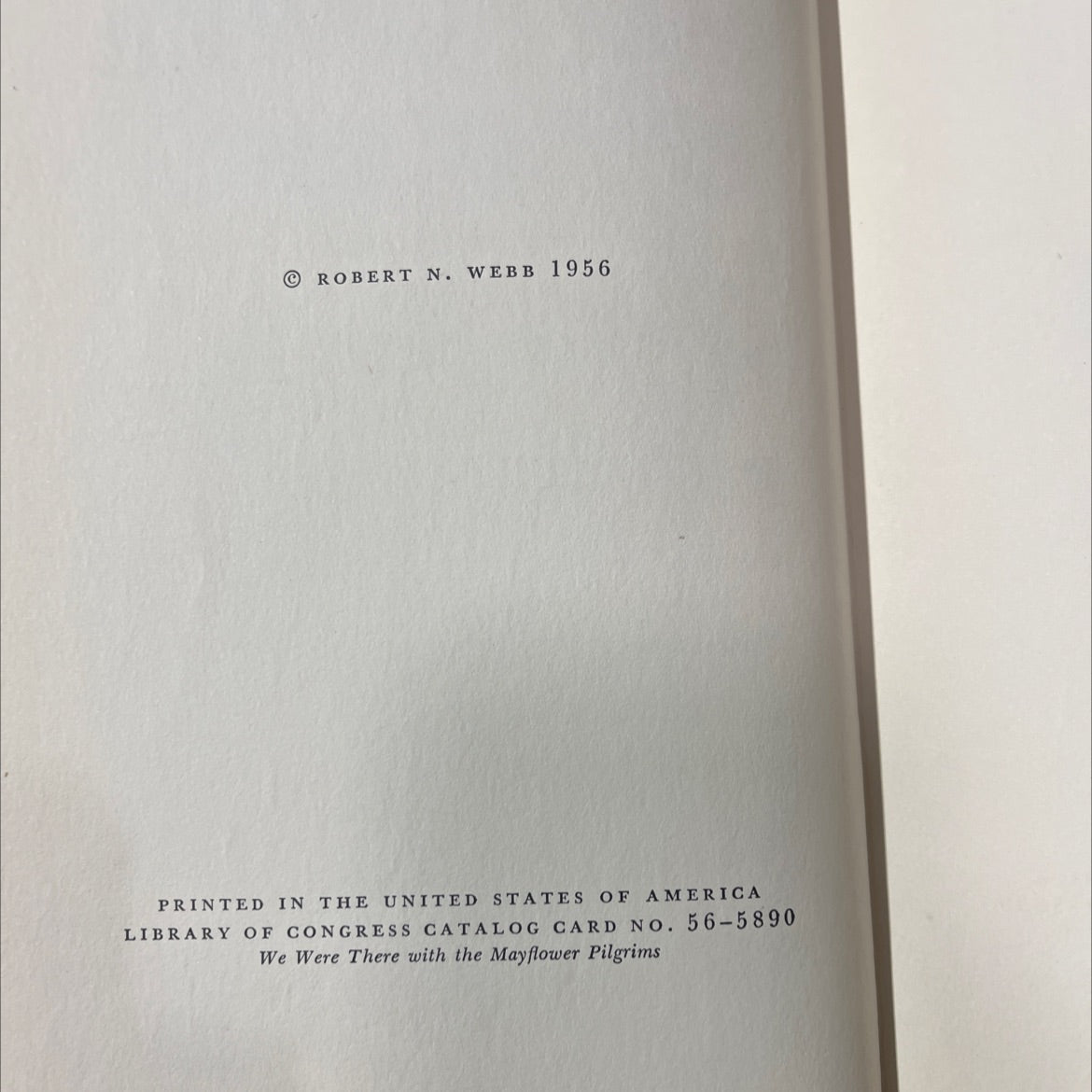 we were there with the mayflower pilgrims book, by robert n. webb, 1956 Hardcover image 3