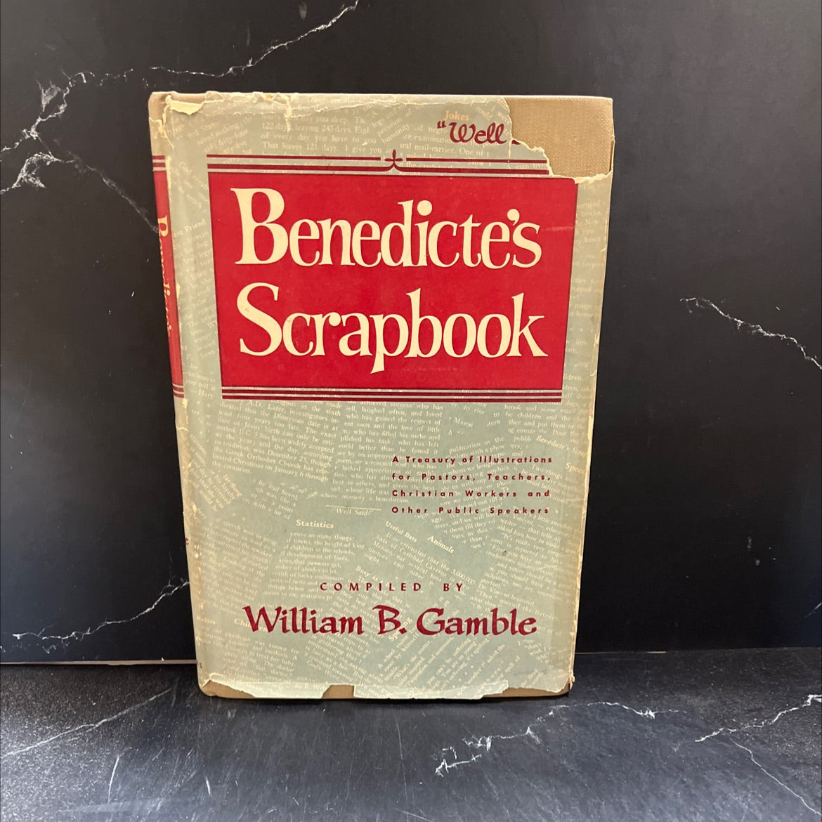 well said! benedicte's scrapbook book, by william b. gamble, 1954 Hardcover image 1