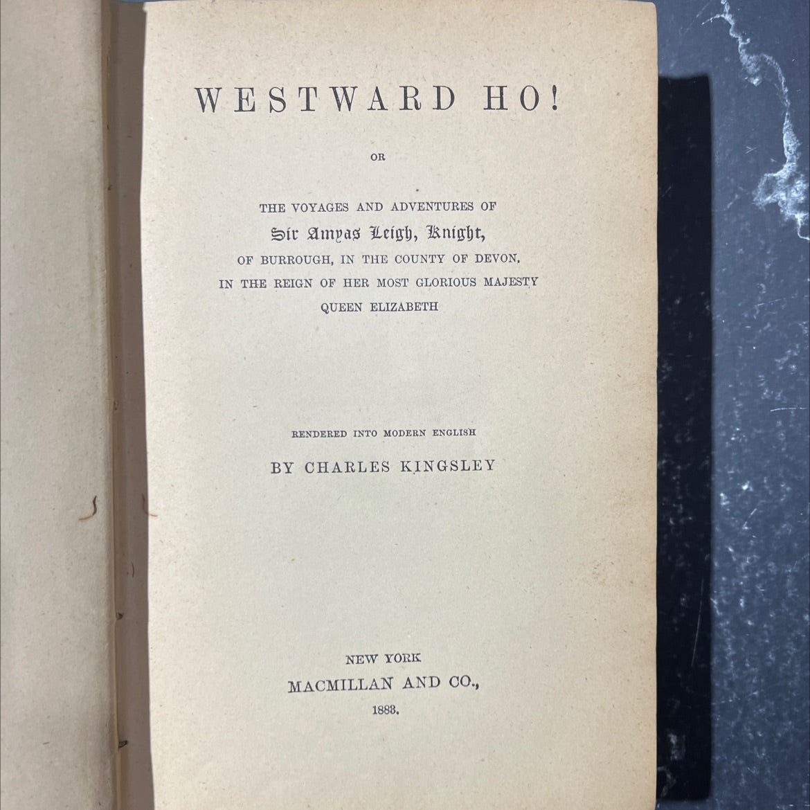 westward ho! or the voyages and adventures of sir amyas leigh, knight, of burrough, in the county of devon, in the image 2