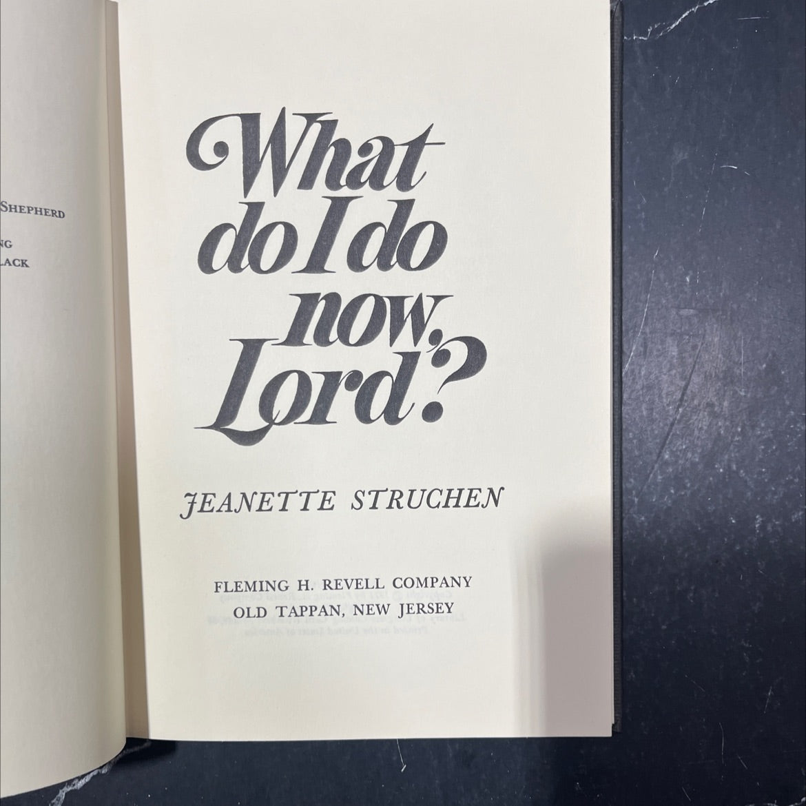 what do i do now lord? book, by jeanette struchen, 1971 Hardcover image 2